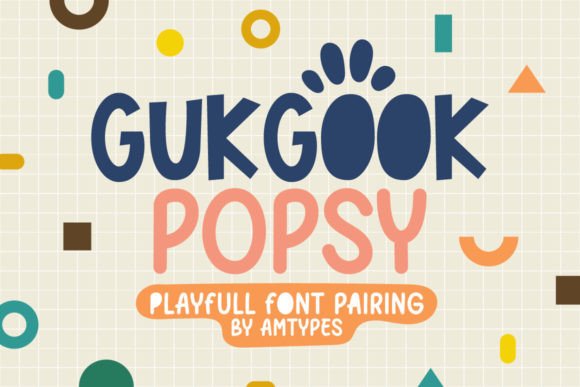 Gukgook Popsy Font: A Playful Way to Boost Your Brand