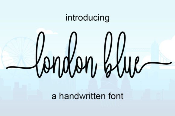 London Blue: A Script Font for Creative Makers