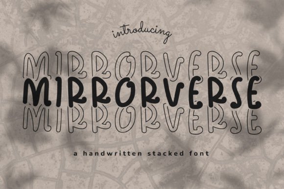 Mirrorverse: A Script Font for Elegant Design