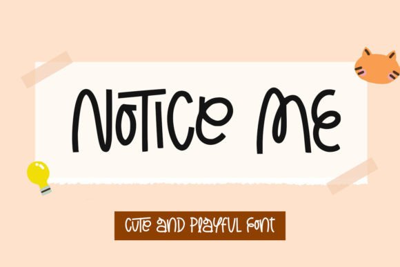 Notice Me Font: A Script Typeface That Commands Attention