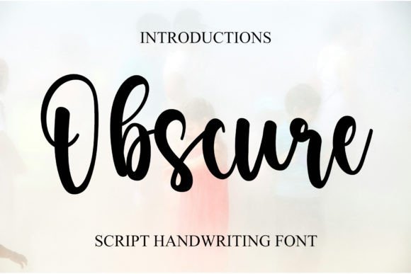 Obscure: A Stylish Script Font