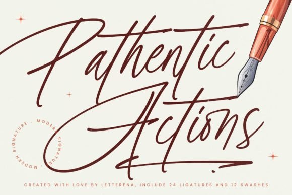 Pathentic Actions: A Stylish Script Font