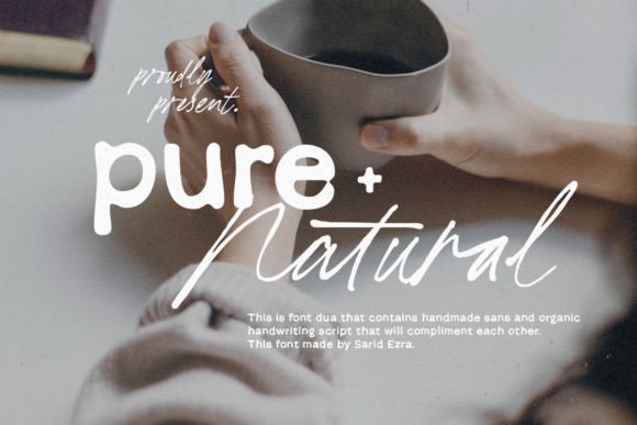 Pure Nature: A Script Font Review